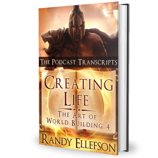 Creating Life Podcast Transcripts The Art of World Building 4 Hardcover